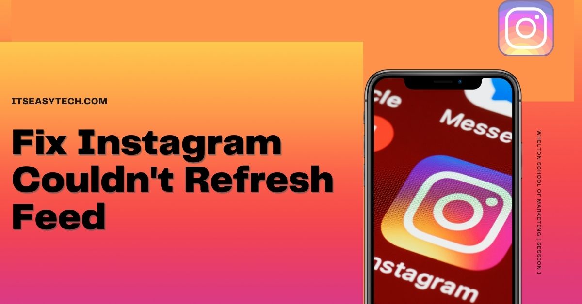 How To Fix Instagram Couldn't Refresh Feed Error