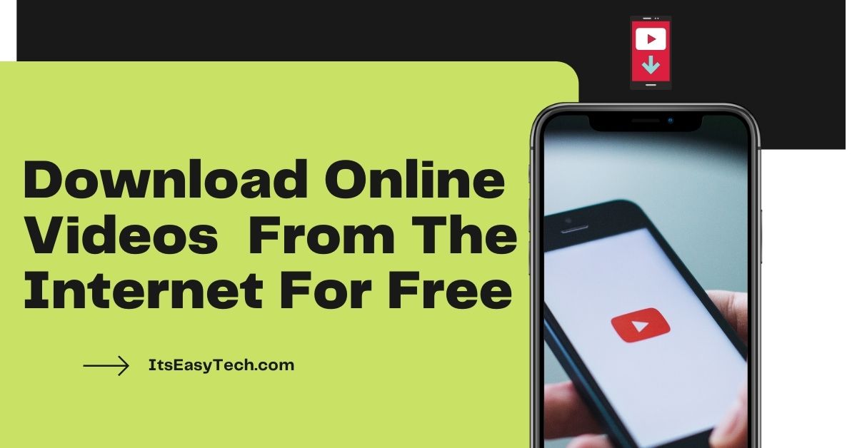 How To Download Any Videos Online For Free
