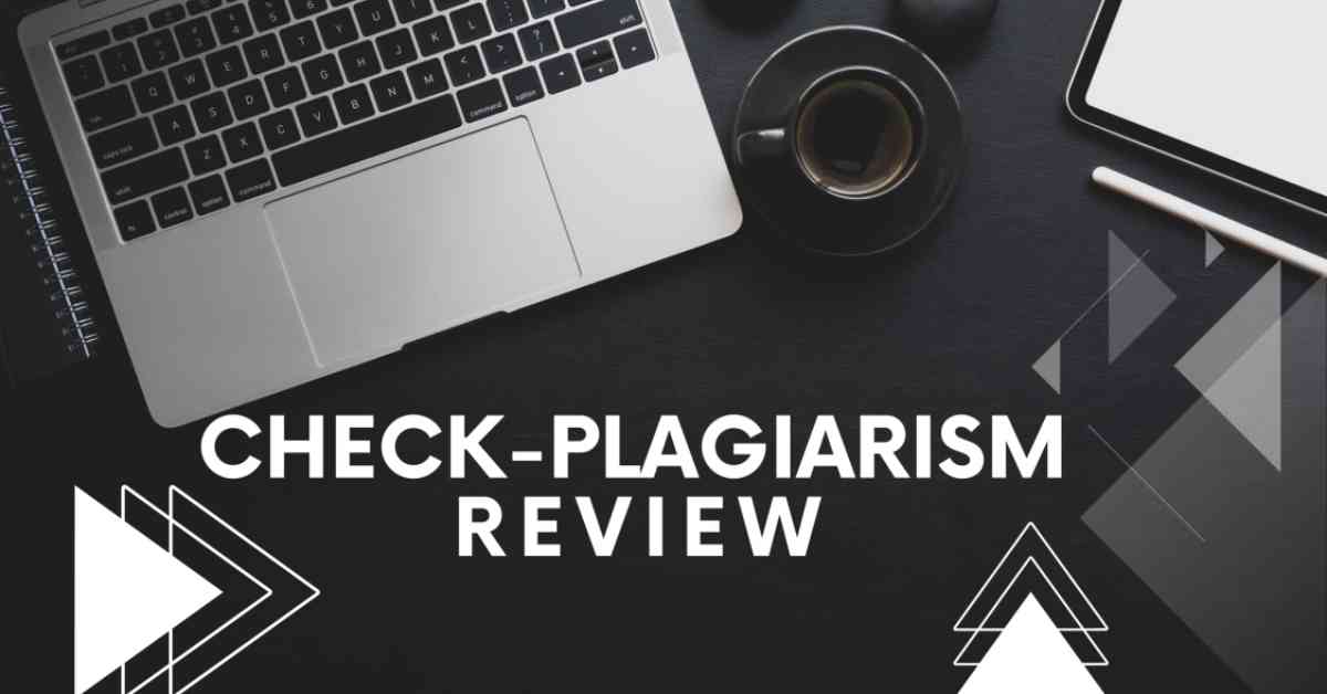 Check-Plagiarism Review