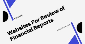 Most Advanced Websites That Specialize in The Review of Financial Providers