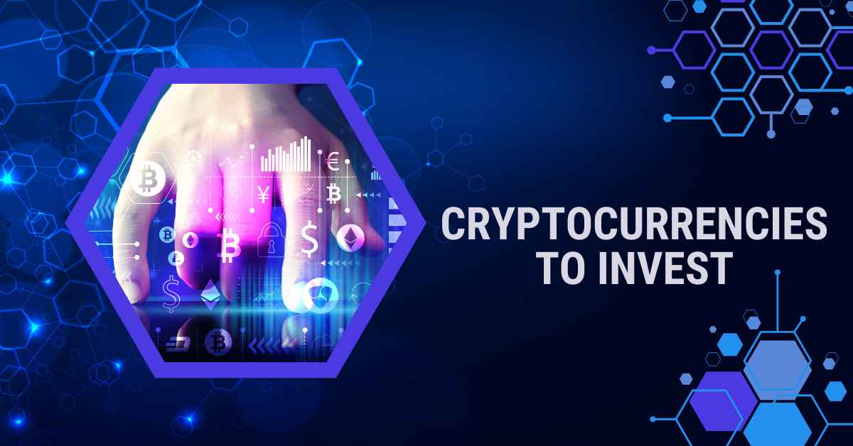 Cryptocurrencies to Invest in 2023