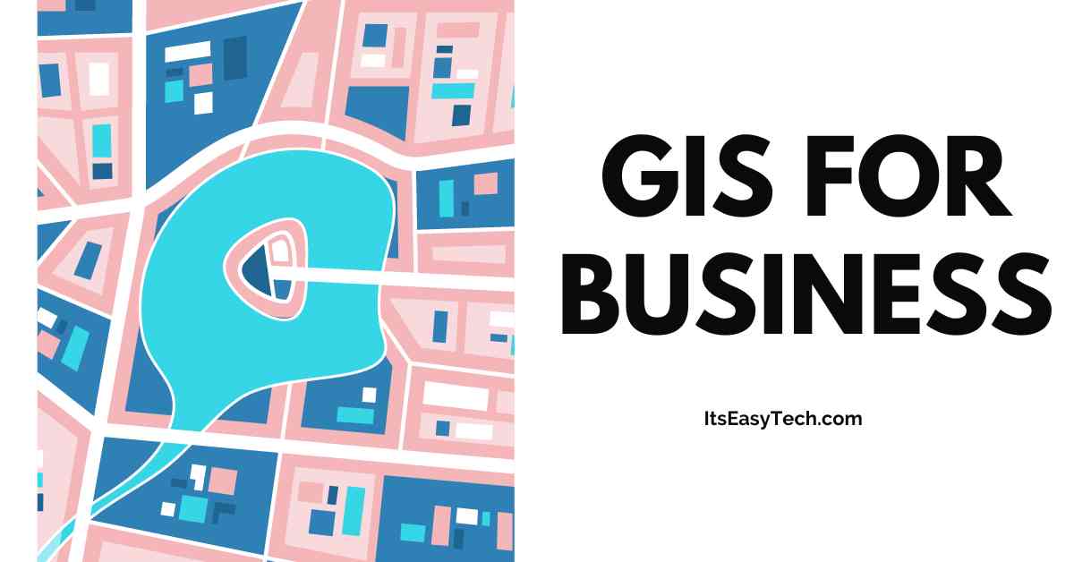 GIS For Business