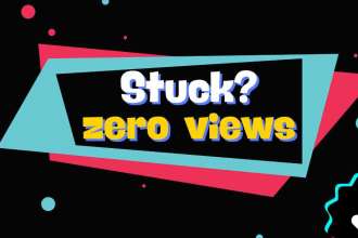 How To Fix Zero Views on TikTok