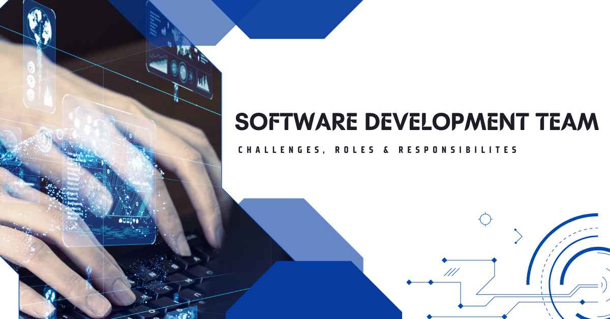 Software Development Team