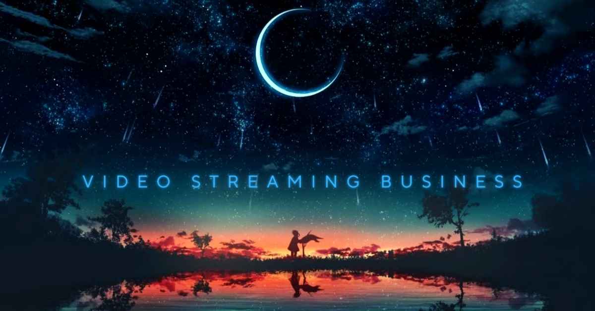 Starting a Video Streaming Business